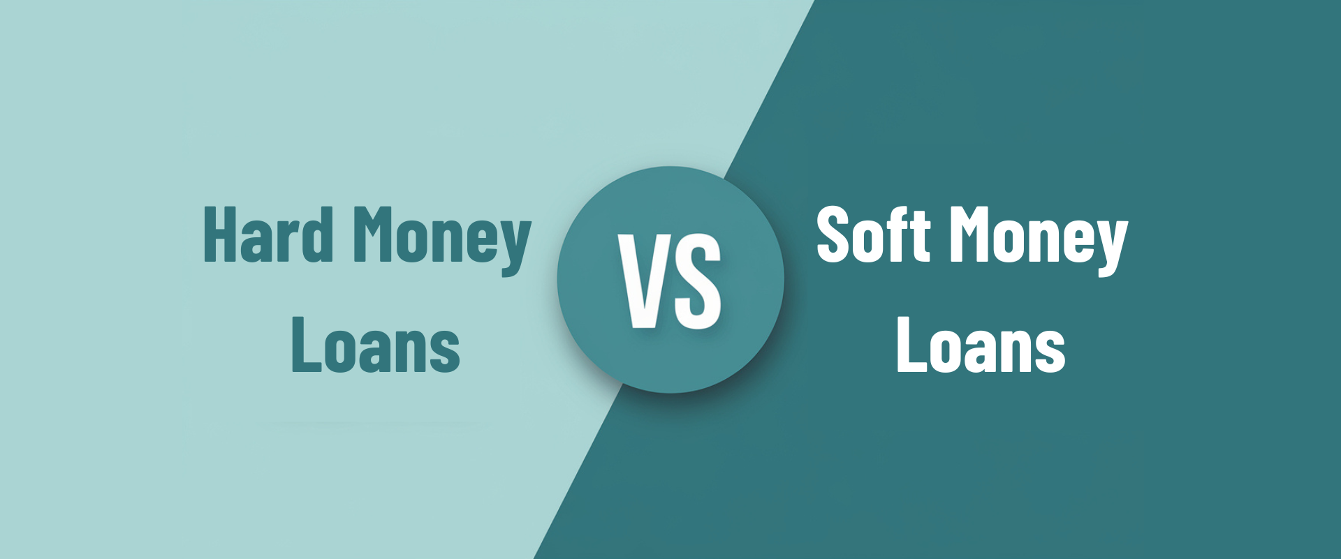 Hard Money Loan vs Soft Money Loan